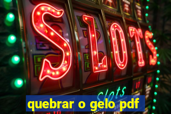 quebrar o gelo pdf